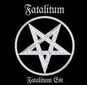 Fatalitum Est